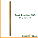 Teak Lumber Posts S4S 3" x 3" x 7'-1